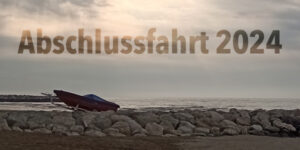 Read more about the article Abschlussfahrt 2024
